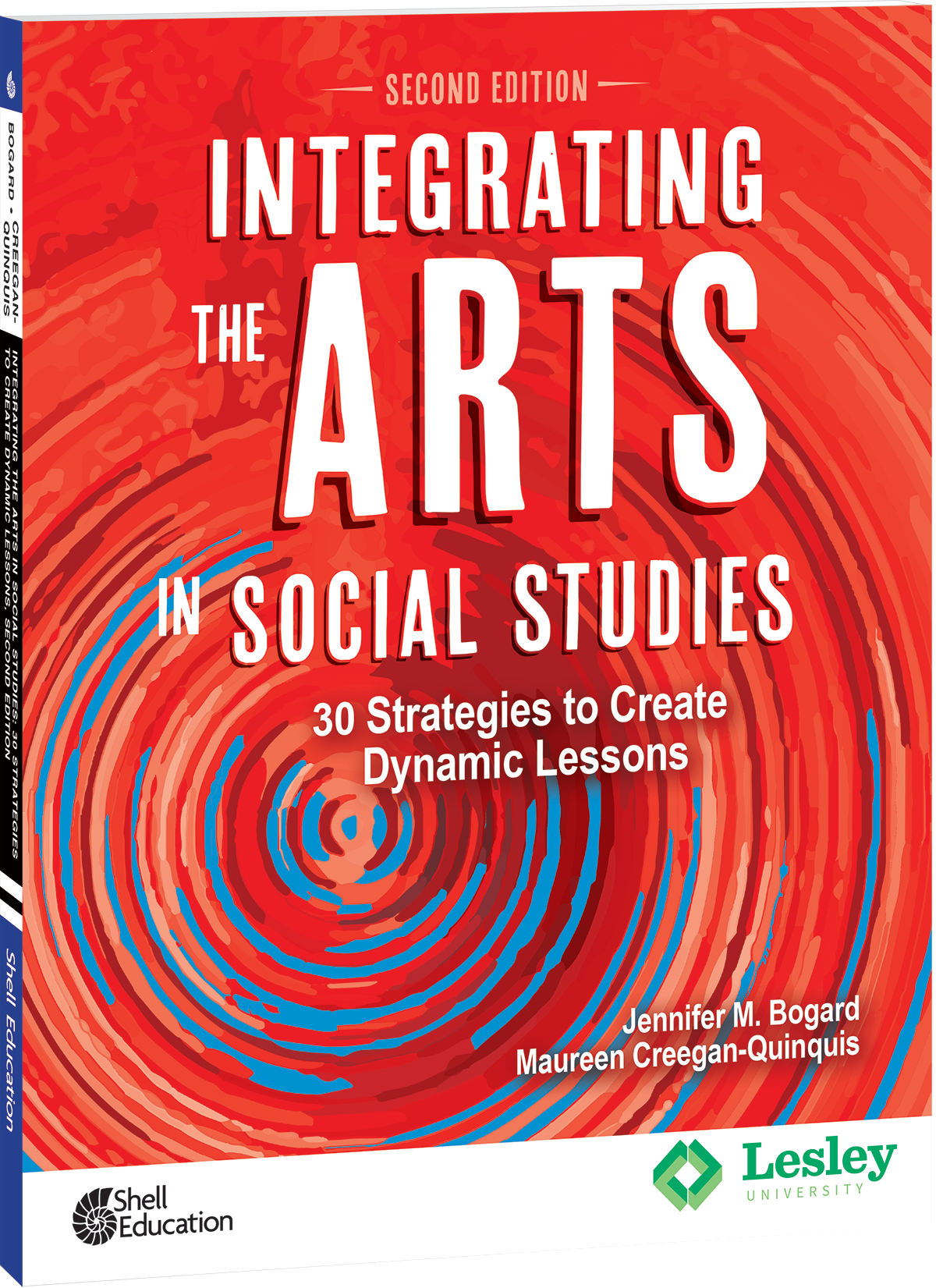 Integrating the Arts in Social Studies: 30 Strategies to Create Dynamic Lessons, 2nd Edition