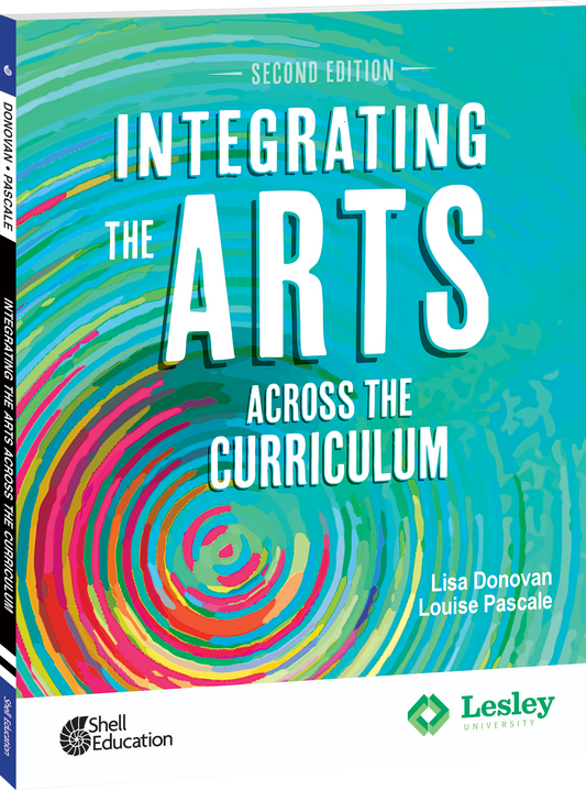 Integrating the Arts Across the Curriculum, 2nd Edition