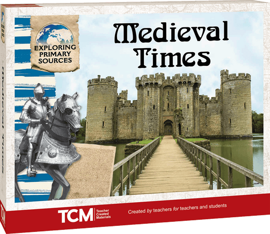 Exploring Primary Sources: Medieval Times, 2nd Edition