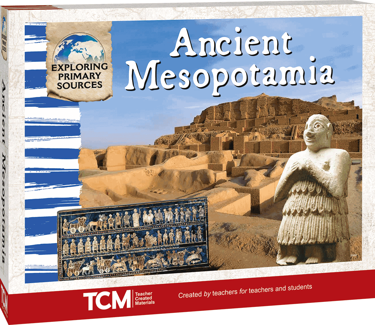 Exploring Primary Sources: Ancient Mesopotamia, 2nd Edition