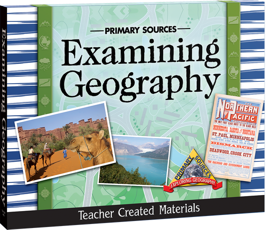 Primary Sources: Examining Geography Kit