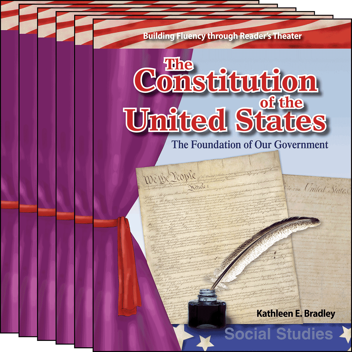 The Constitution of the United States: The Foundation of Our Government 6-Pack for ESS