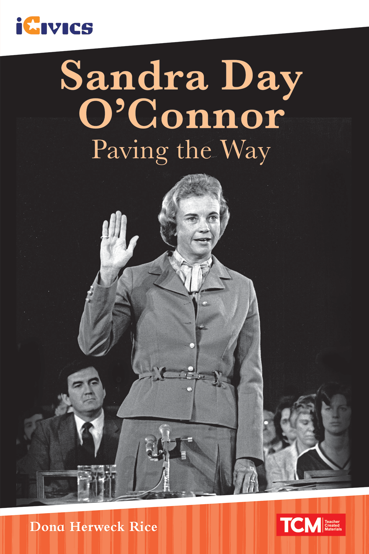 Sandra Day O'Connor: Paving the Way ebook