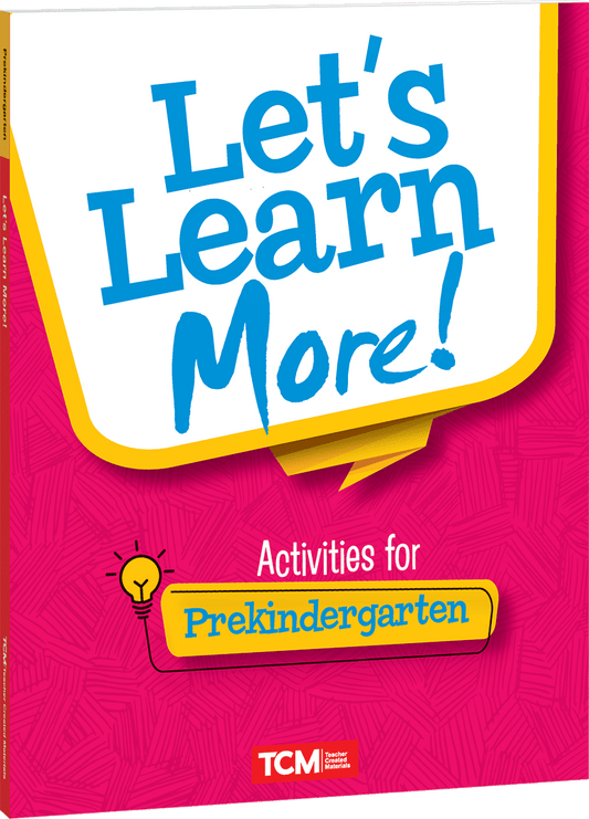 Let's Learn More! Activities for Prekindergarten