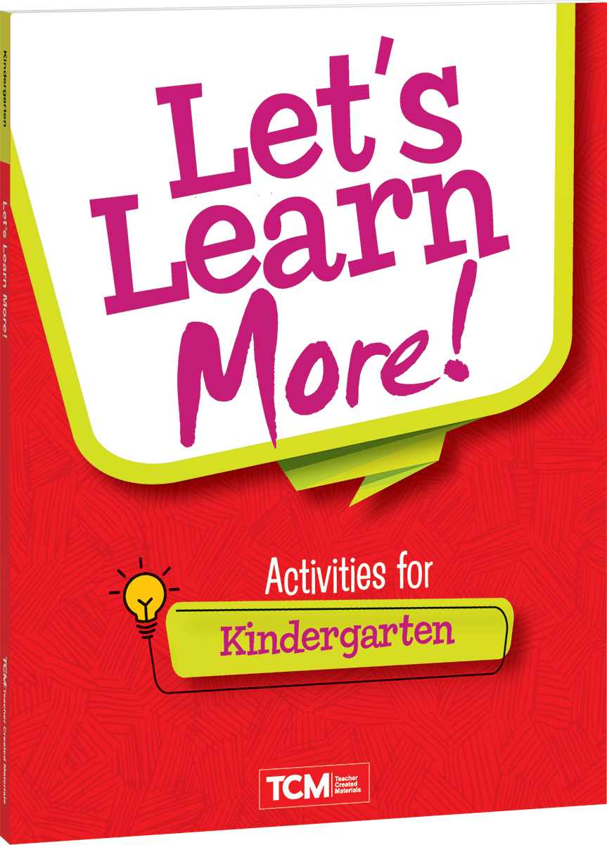 Let's Learn More! Activities for Kindergarten