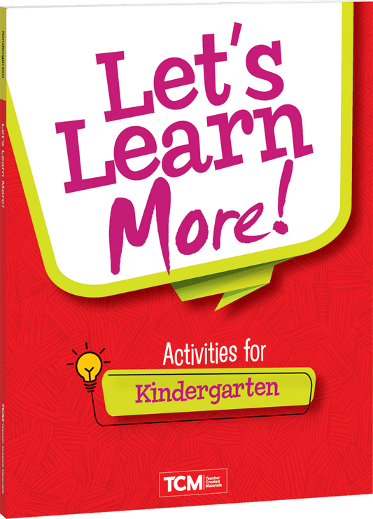 Let's Learn More! Activities for Kindergarten