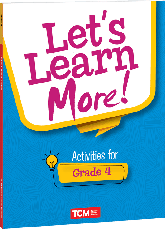 Let's Learn More! Activities for Grade 4