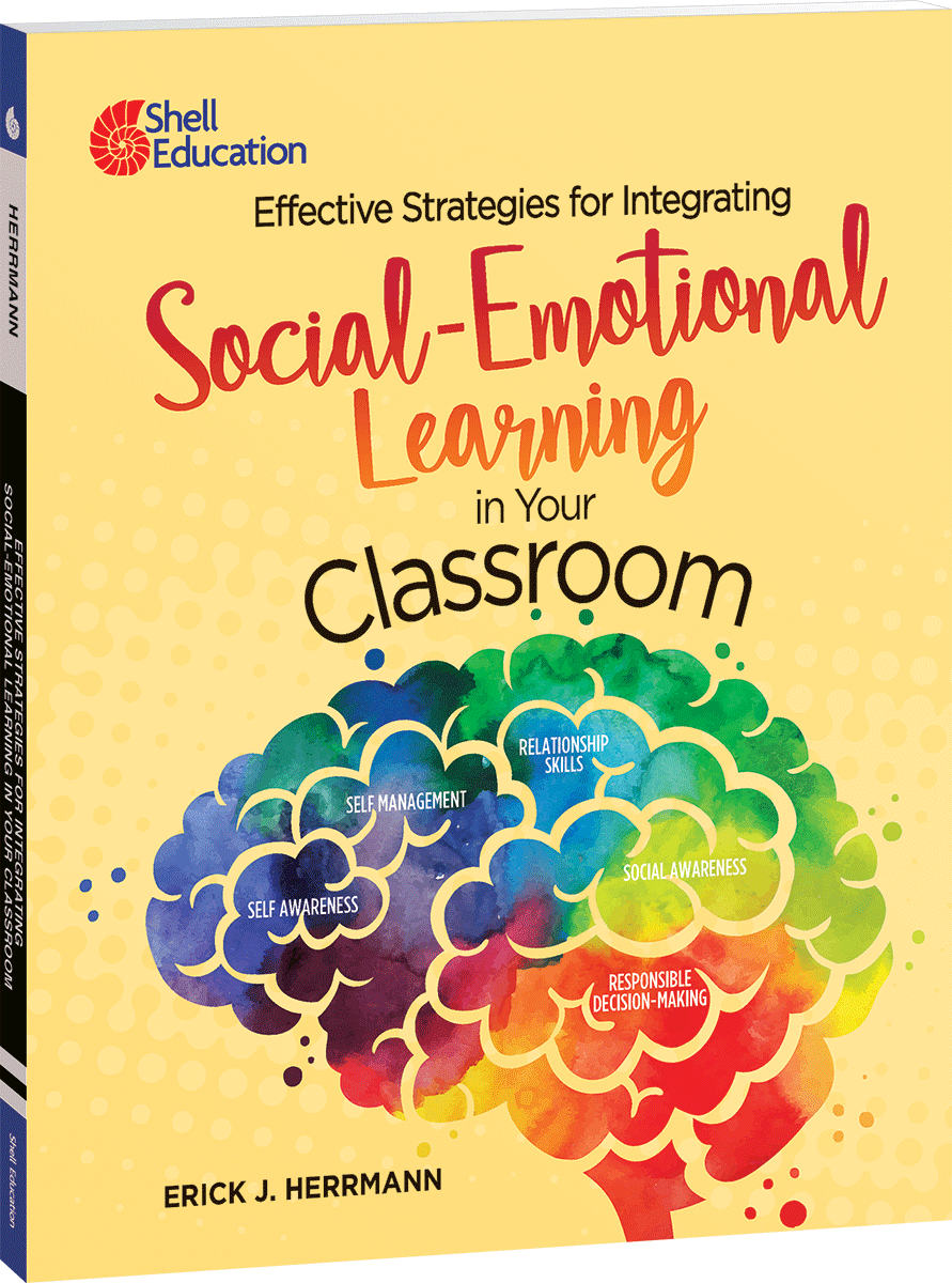 Effective Strategies for Integrating Social-Emotional Learning in Your Classroom