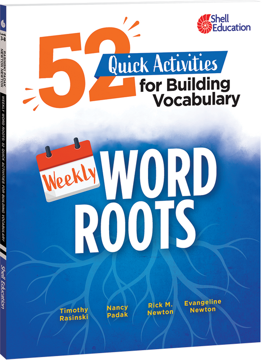 Weekly Word Roots: 52 Quick Activities for Building Vocabulary