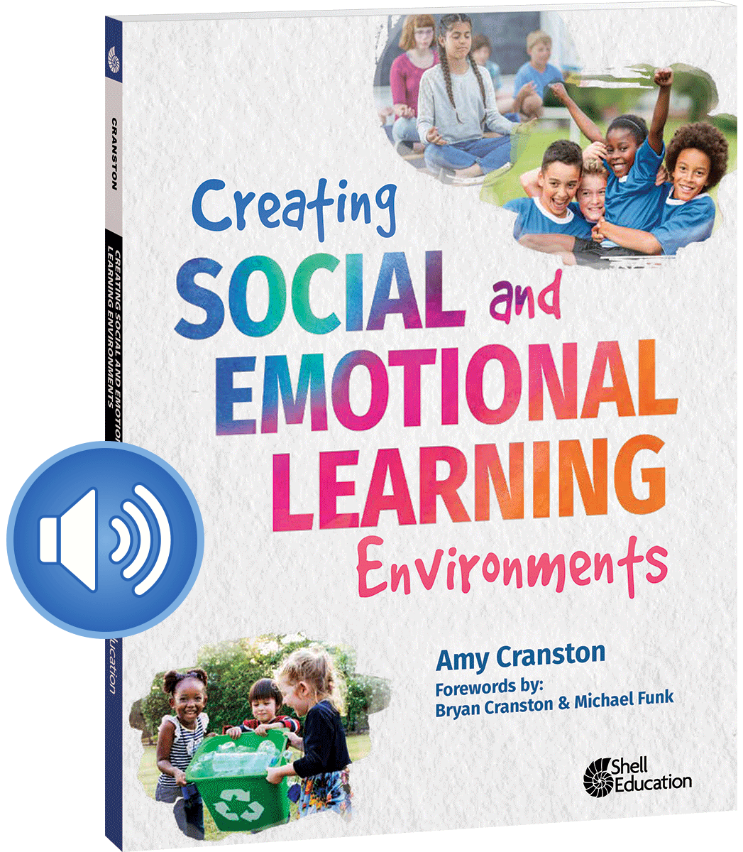 Creating Social and Emotional Learning Environments Audiobook