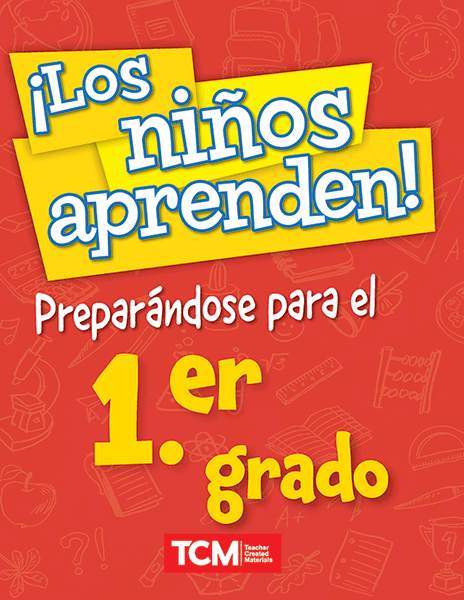 ¡Los niños aprenden! Preparándose para el 1.er grado