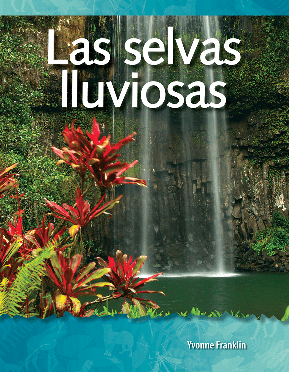 Las selvas lluviosas ebook