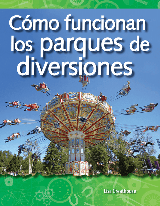 Cómo funcionan los parques de diversiones