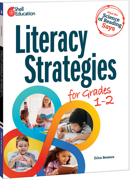 What the Science of Reading Says: Literacy Strategies for Grades 1–2