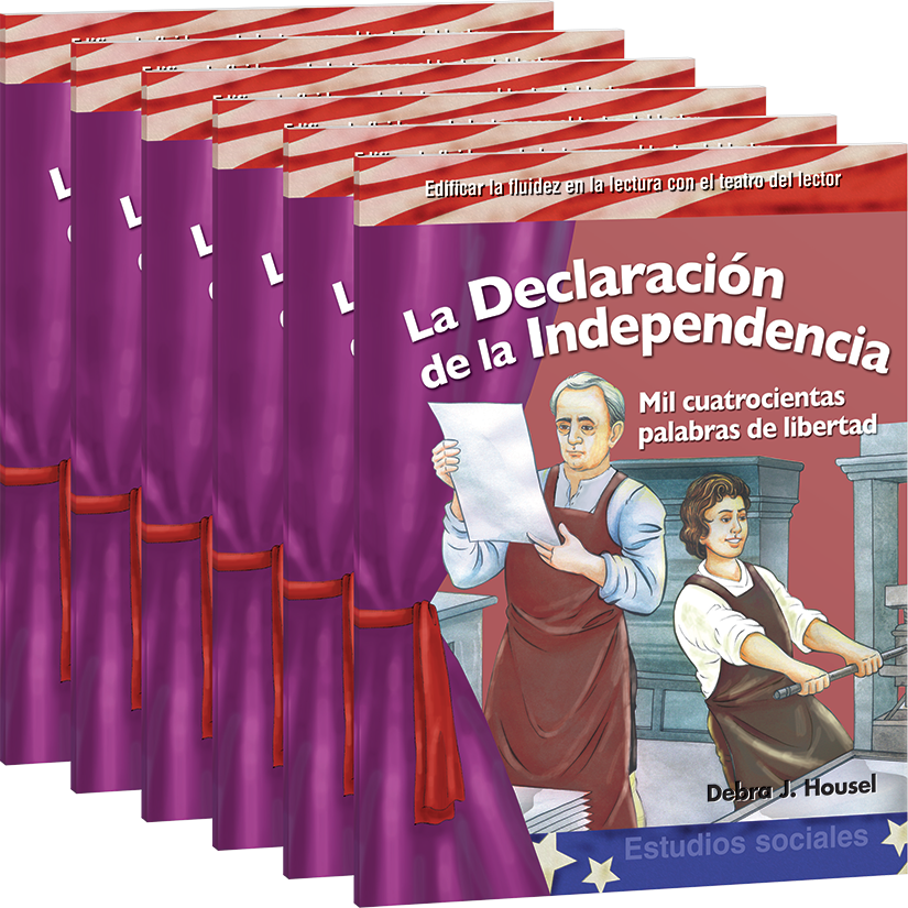 La Declaración de la Independencia: Mil cuatrocientas palabras de libertad 6-Pack