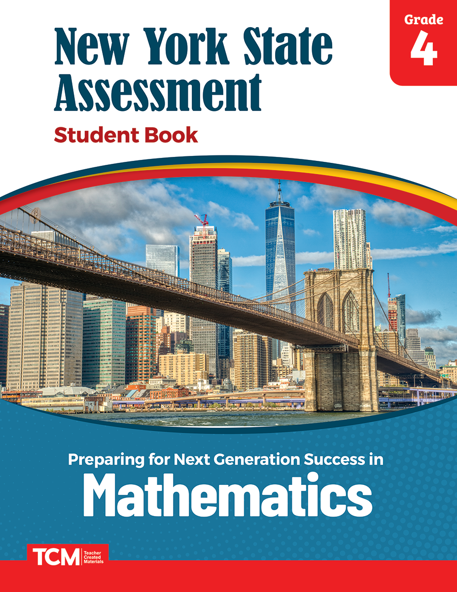 New York State Assessment: Preparing for Next Generation Success: Mathematics Grade 4