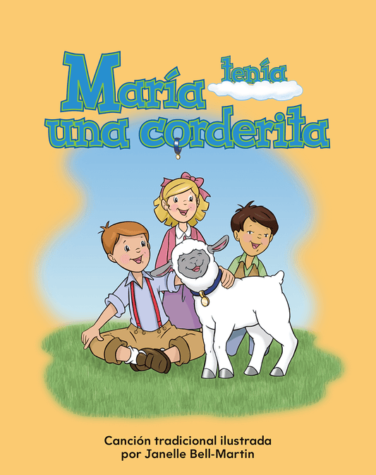 María tenía una corderita (Mary Had a Little Lamb) Lap Book (Spanish Version)