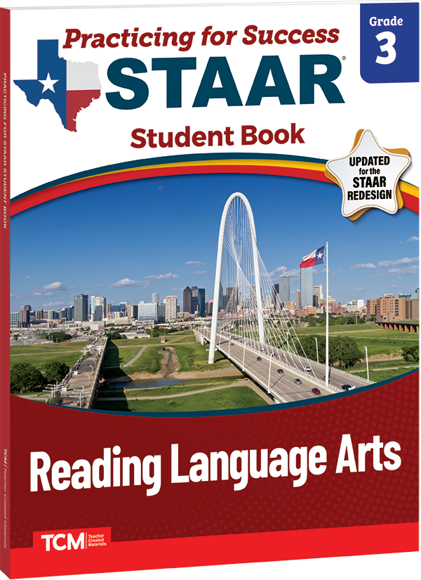 Practicing for Success: STAAR Reading Language Arts Grade 3 Student Book