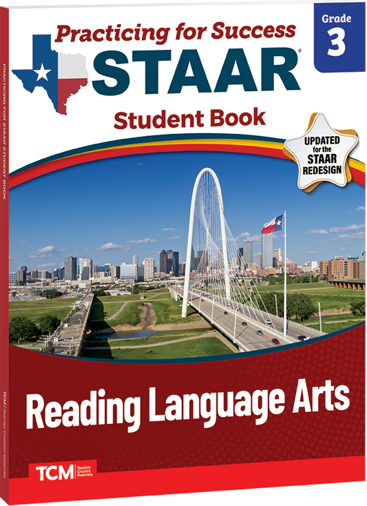 Practicing for Success: STAAR Reading Language Arts Grade 3 Student Book