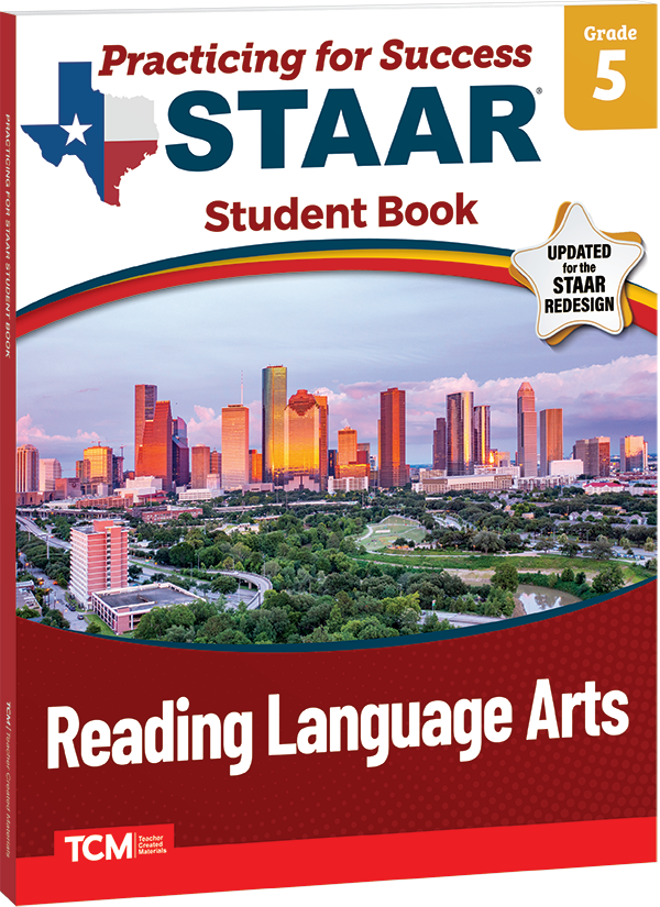 Practicing for Success: STAAR Reading Language Arts Grade 5 Student Book