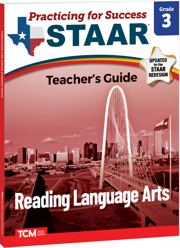 Practicing for Success: STAAR Reading Language Arts Grade 3 Teacher's Guide