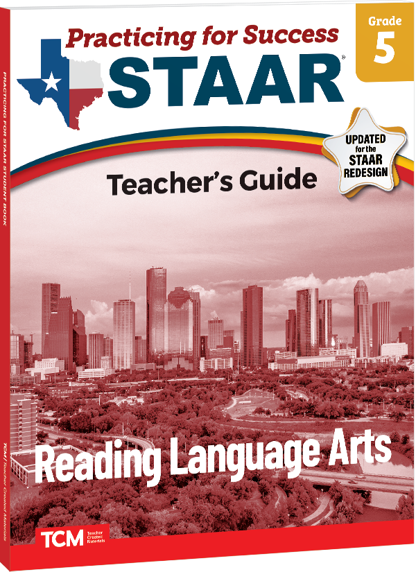 Practicing for Success: STAAR Reading Language Arts Grade 5 Teacher's Guide