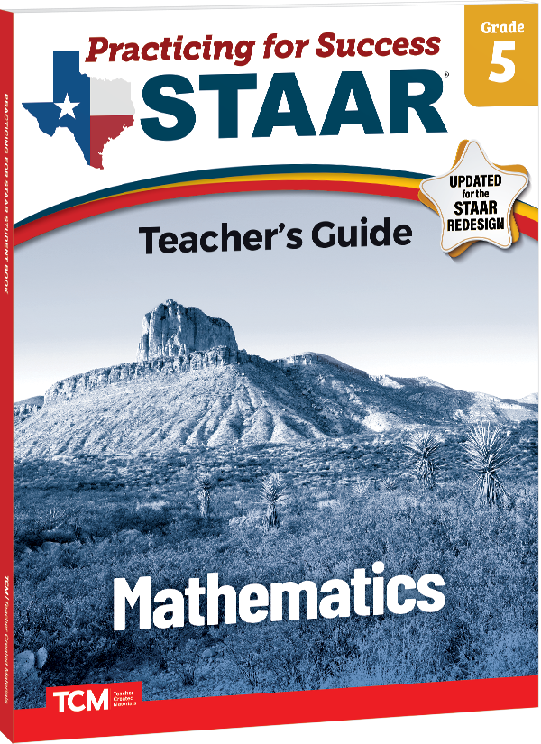 Practicing for Success: STAAR Mathematics Grade 5 Teacher's Guide