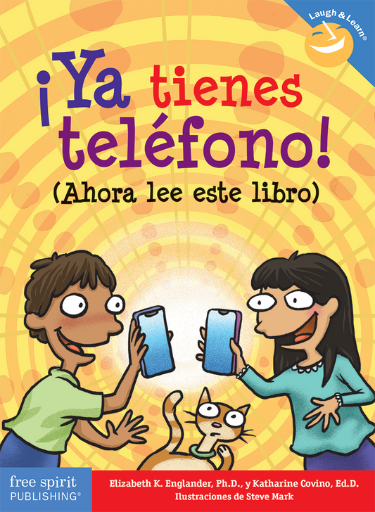 ¡Ya tienes teléfono! (Ahora lee este libro)