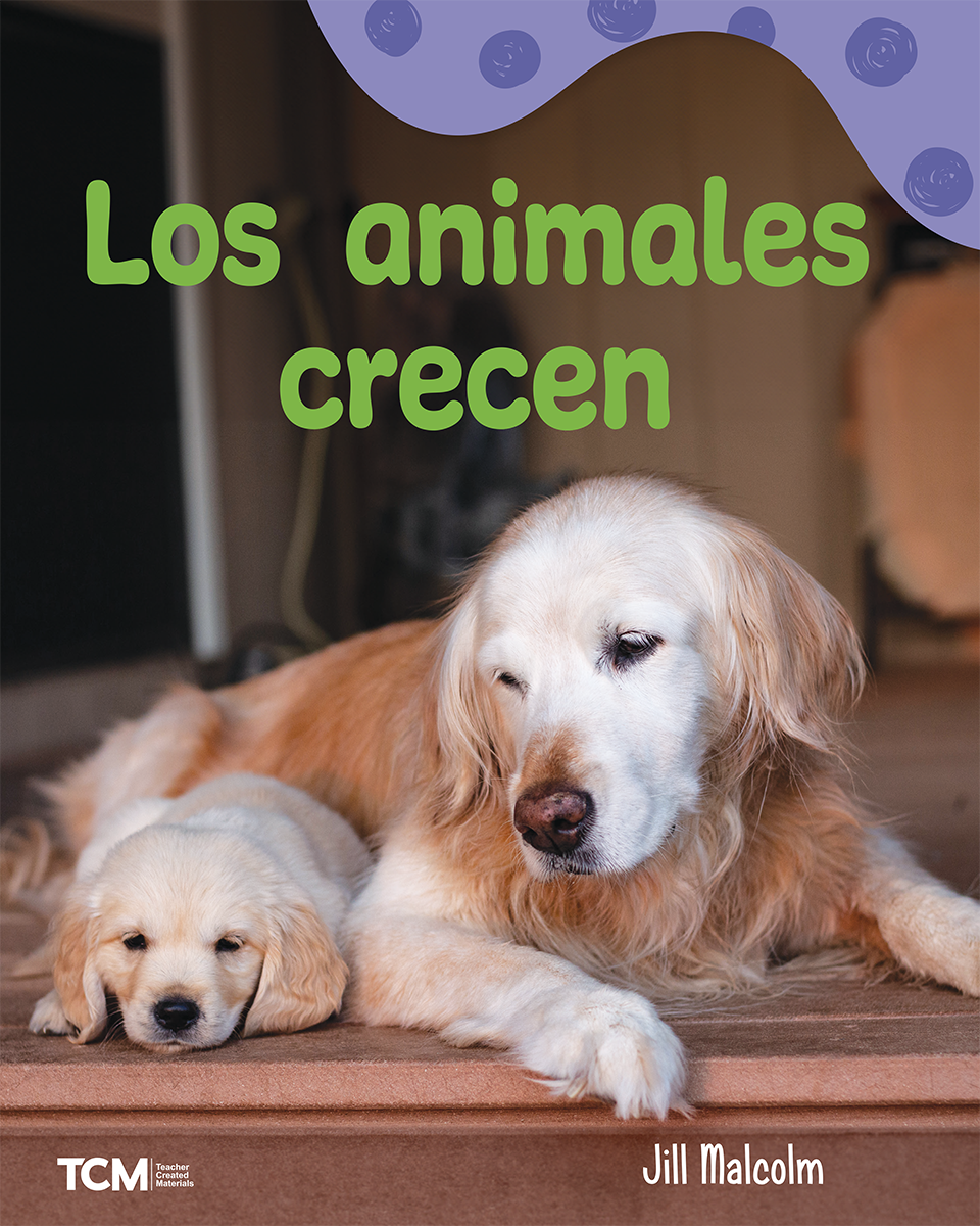 Los animales crecen