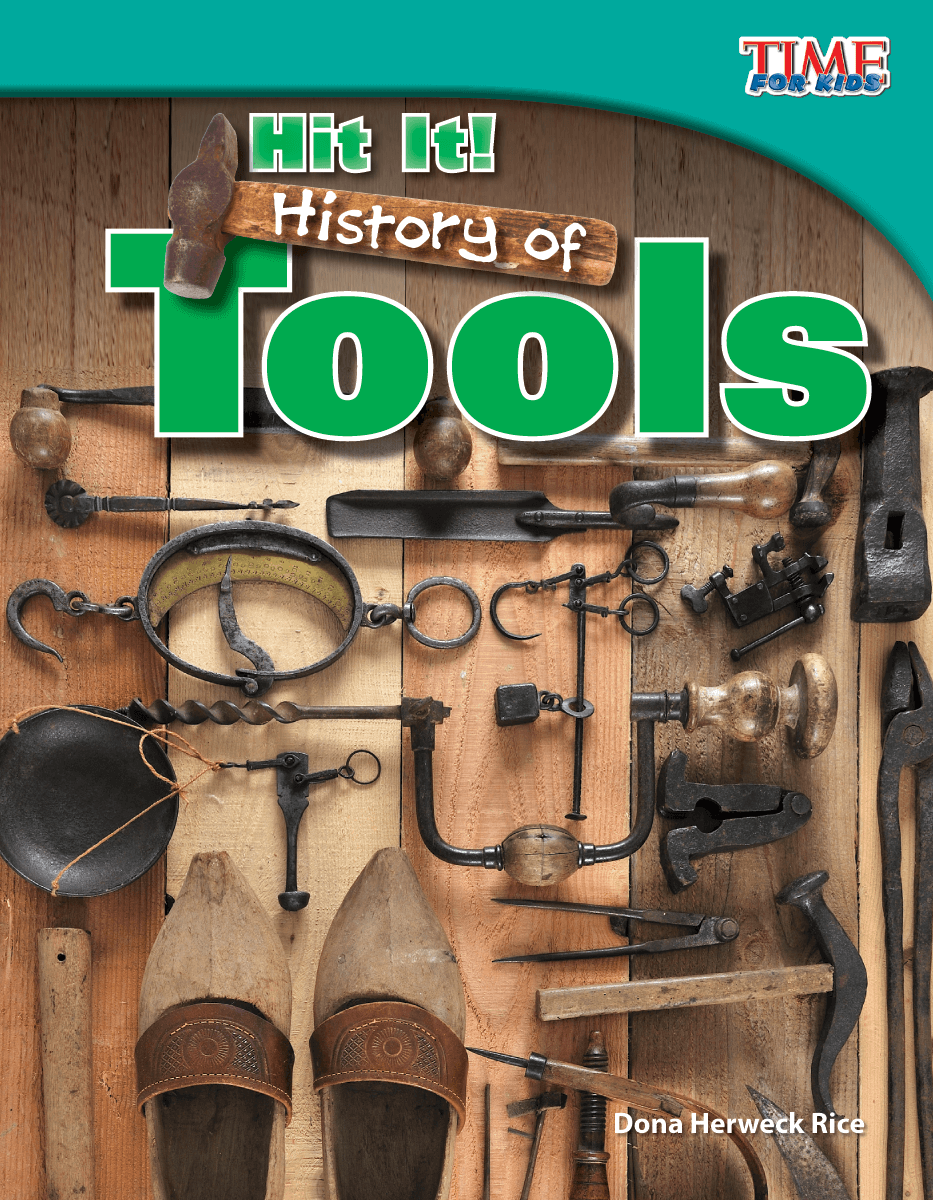 Hit It! History of Tools