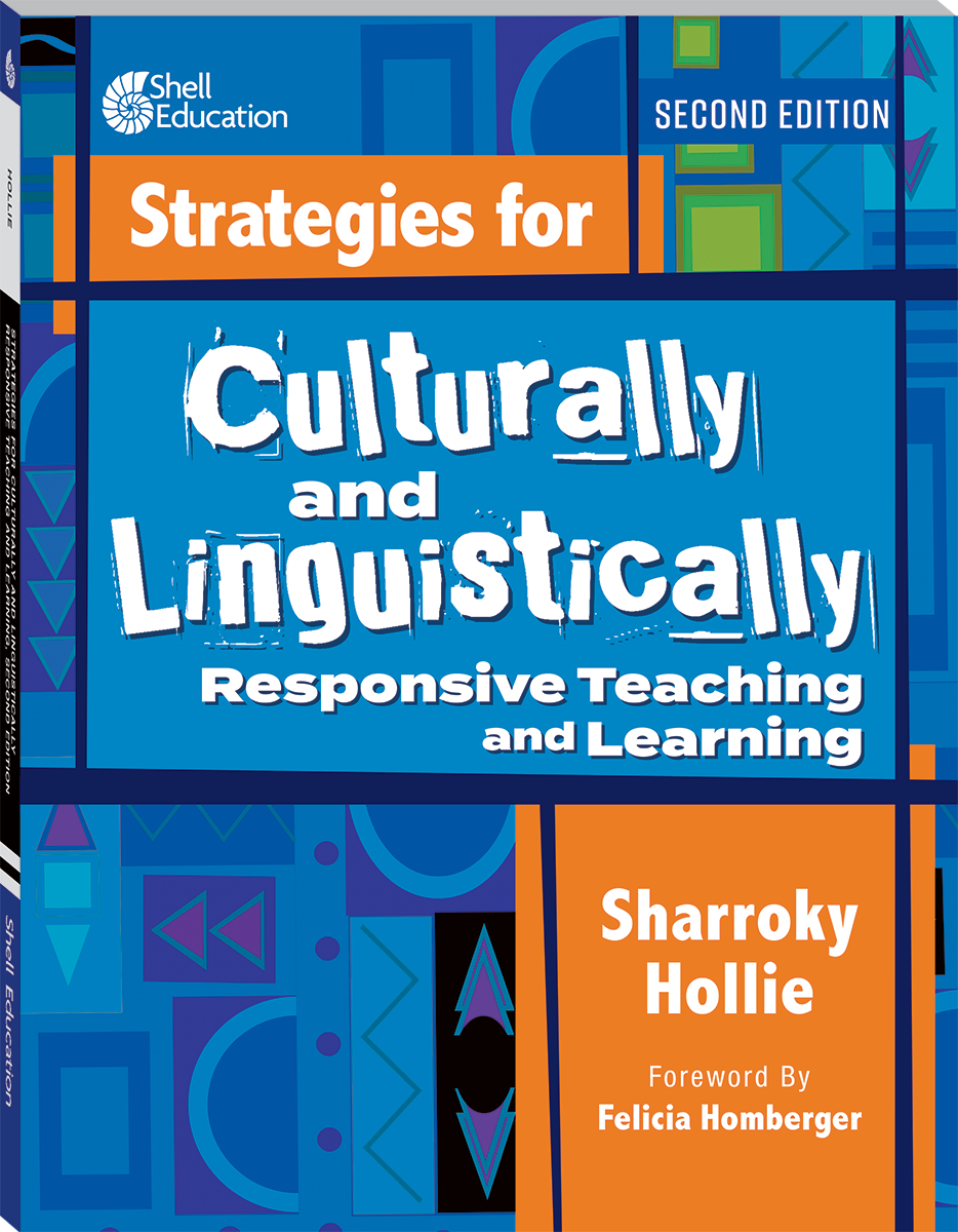 Strategies for Culturally and Linguistically Responsive Teaching and Learning, Second Edition