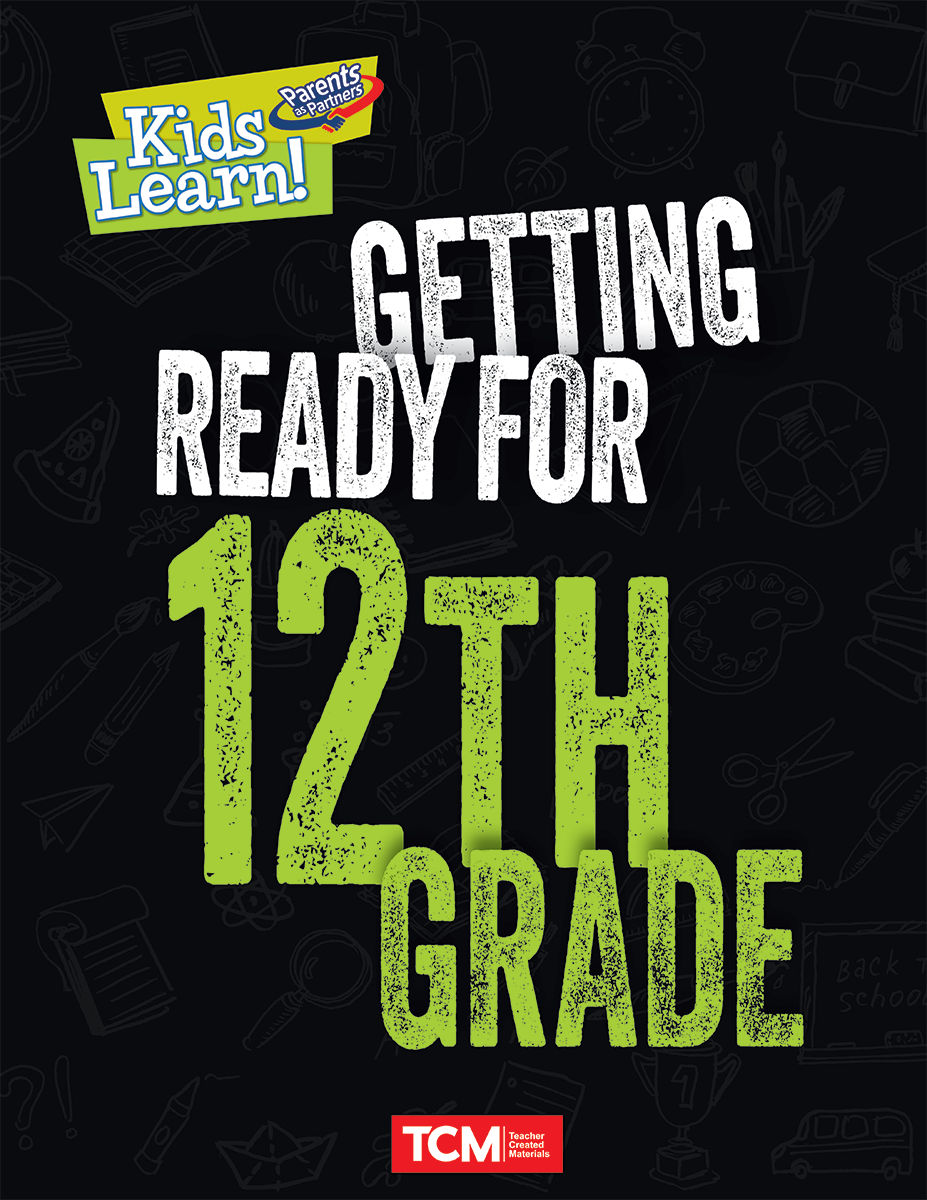 Kids Learn! Getting Ready for 12th Grade