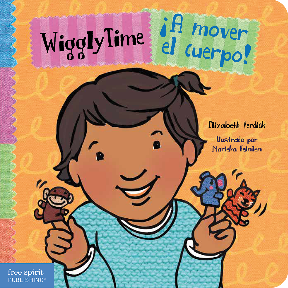 Wiggly Time / ¡A mover el cuerpo!