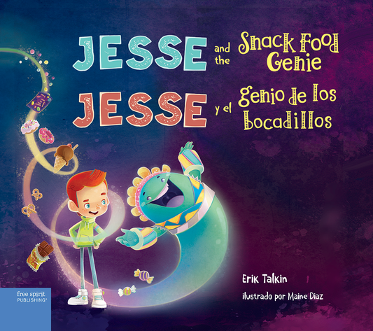 Jesse and the Snack Food Genie / Jesse y el genio de los bocadillos ebook