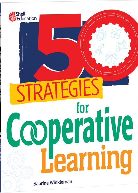 50 Strategies for Cooperative Learning