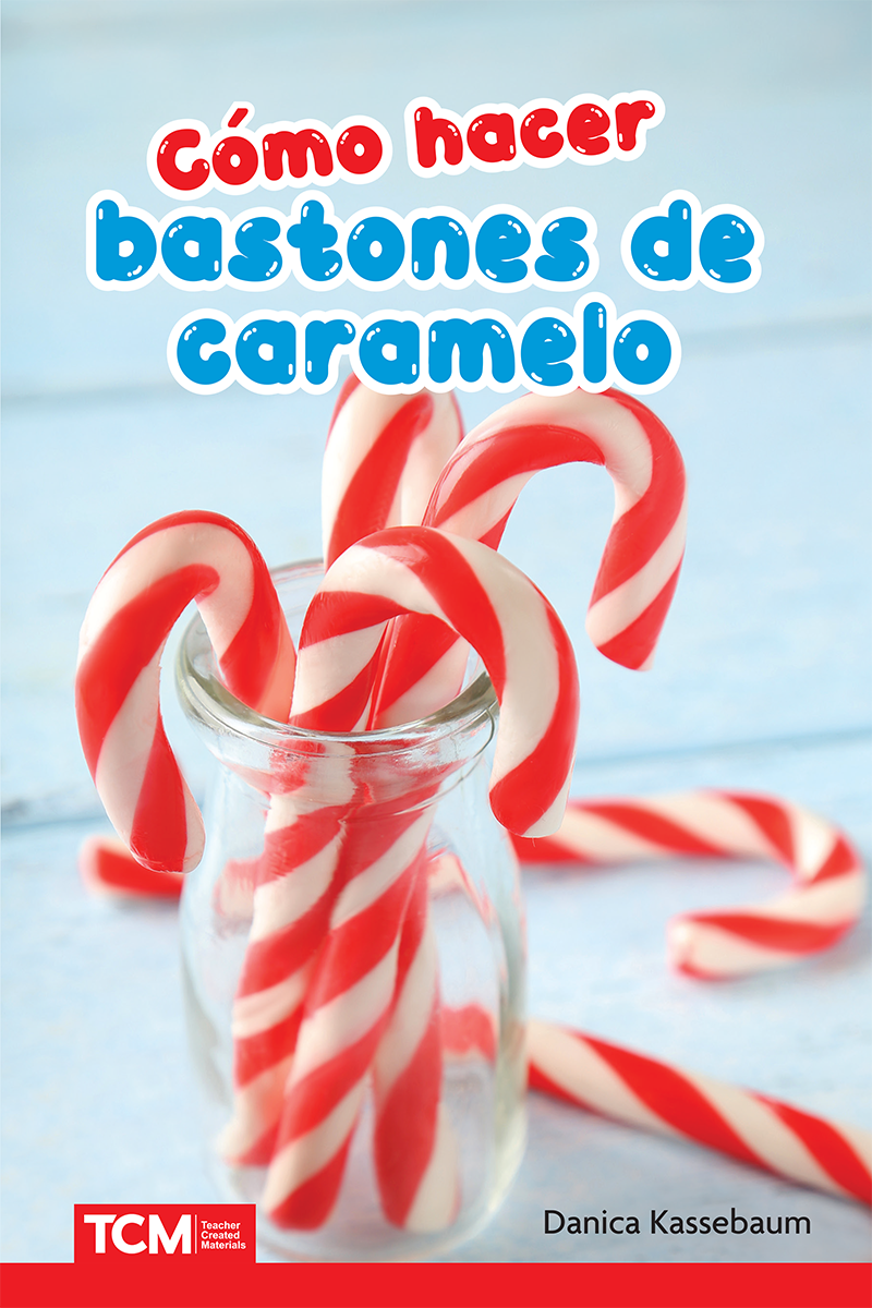 Cómo hacer bastones de caramelo