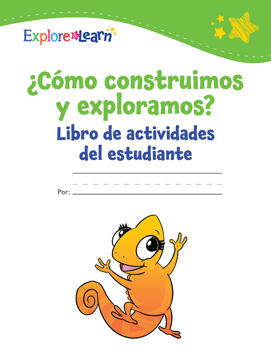 ¿Cómo construimos y exploramos? Libro de actividades del estudiante