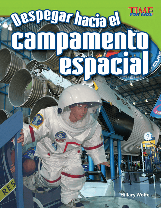 Despegar hacia el campamento espacial