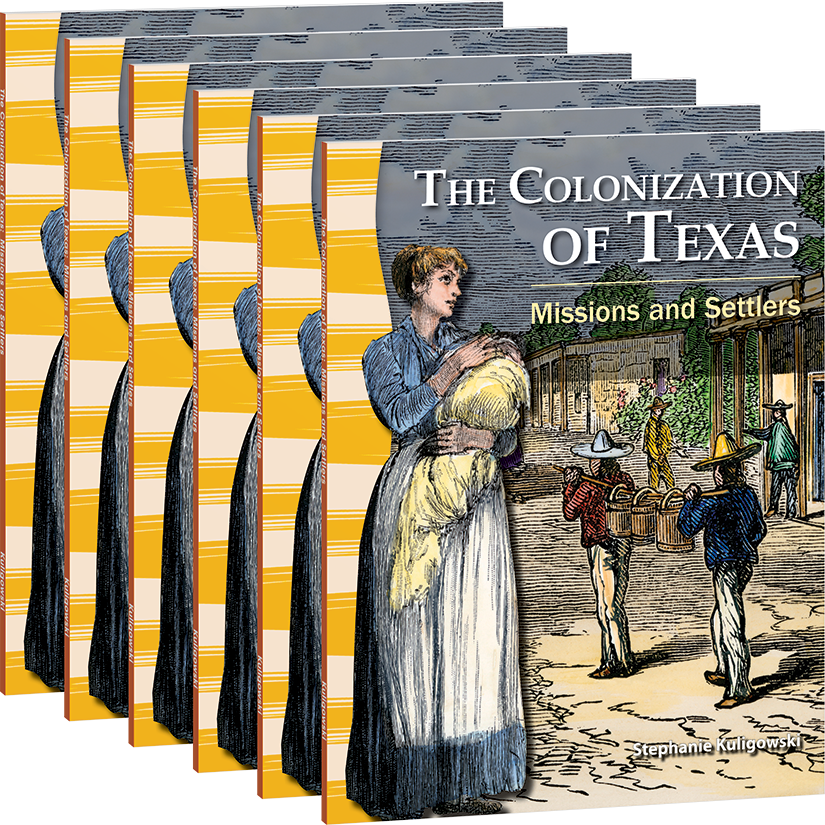 The Colonization of Texas: Missions and Settlers 6-Pack