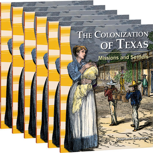 The Colonization of Texas: Missions and Settlers 6-Pack