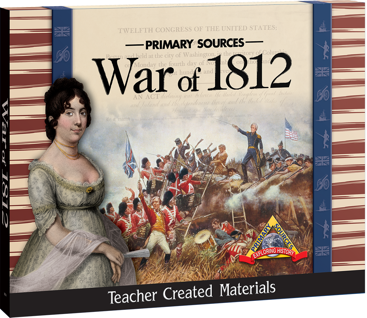 Primary Sources: War of 1812 Kit