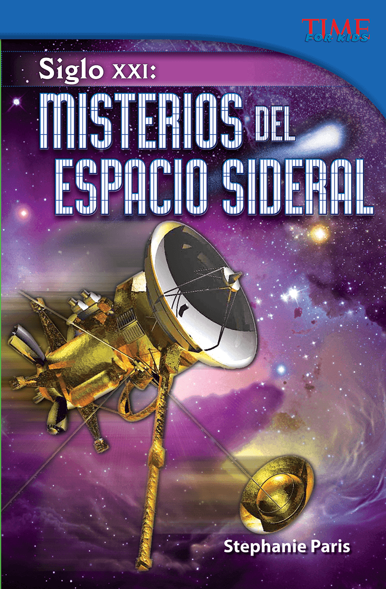 Siglo XXI: Misterios del espacio sideral ebook