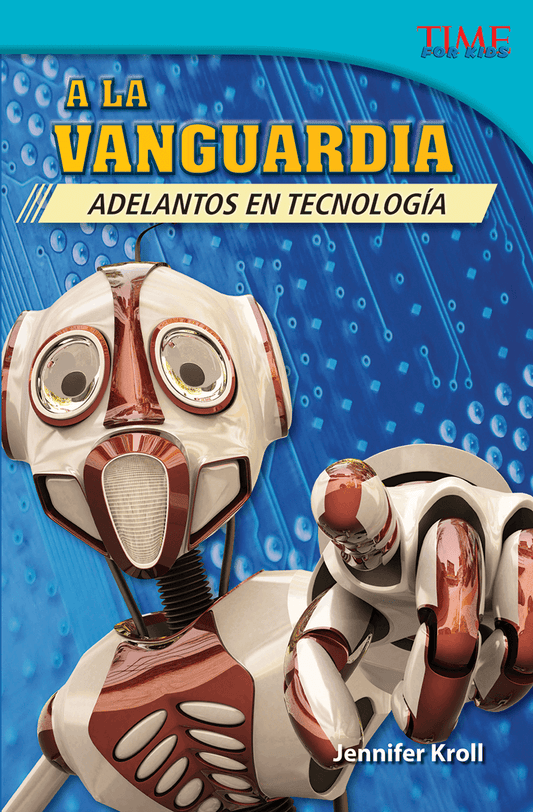 A la vanguardia: Adelantos en tecnología
