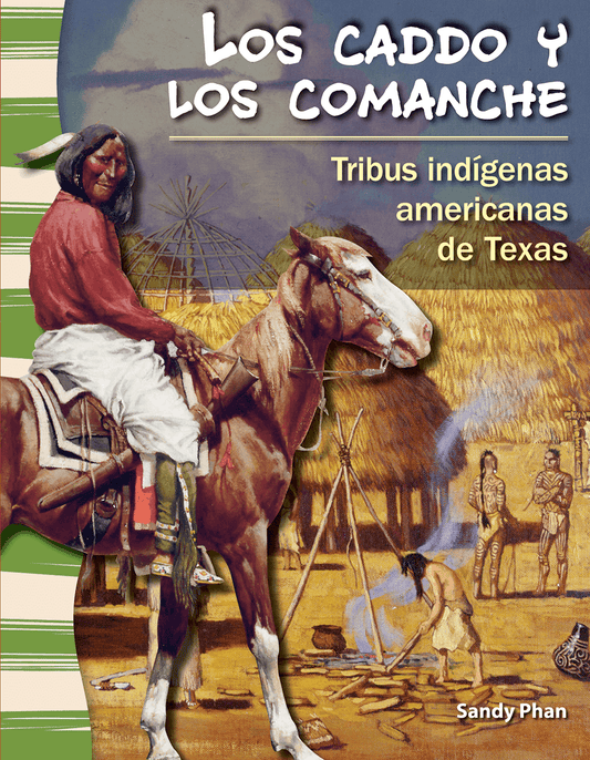 Los caddo y los comanche: Tribus indígenas americanas de Texas