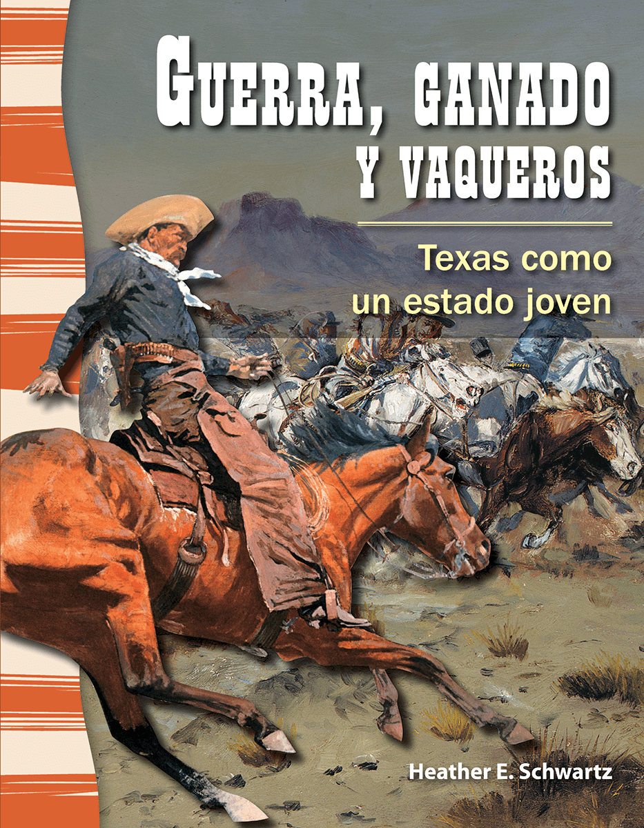 Guerra, ganado y vaqueros: Texas como un estado joven ebook