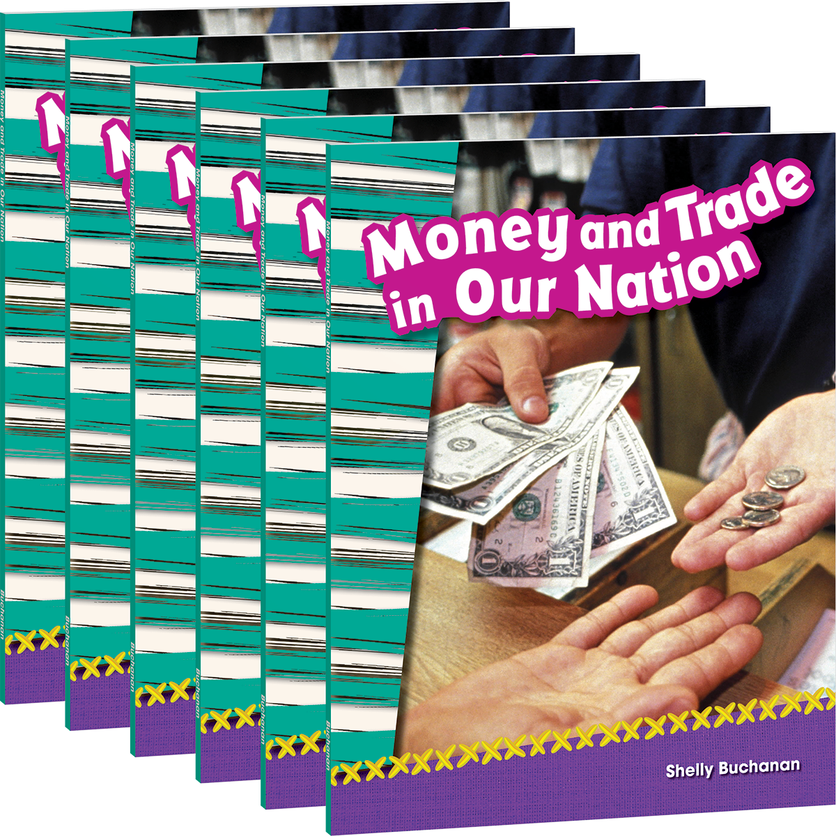 Money and Trade in Our Nation 6-Pack