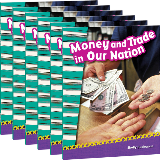 Money and Trade in Our Nation 6-Pack