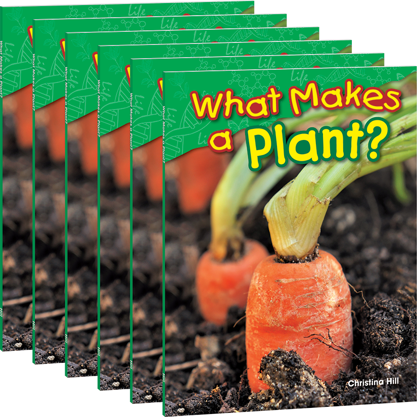 What Makes a Plant? 6-Pack