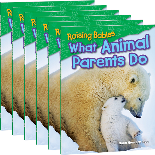 Raising Babies: What Animal Parents Do 6-Pack