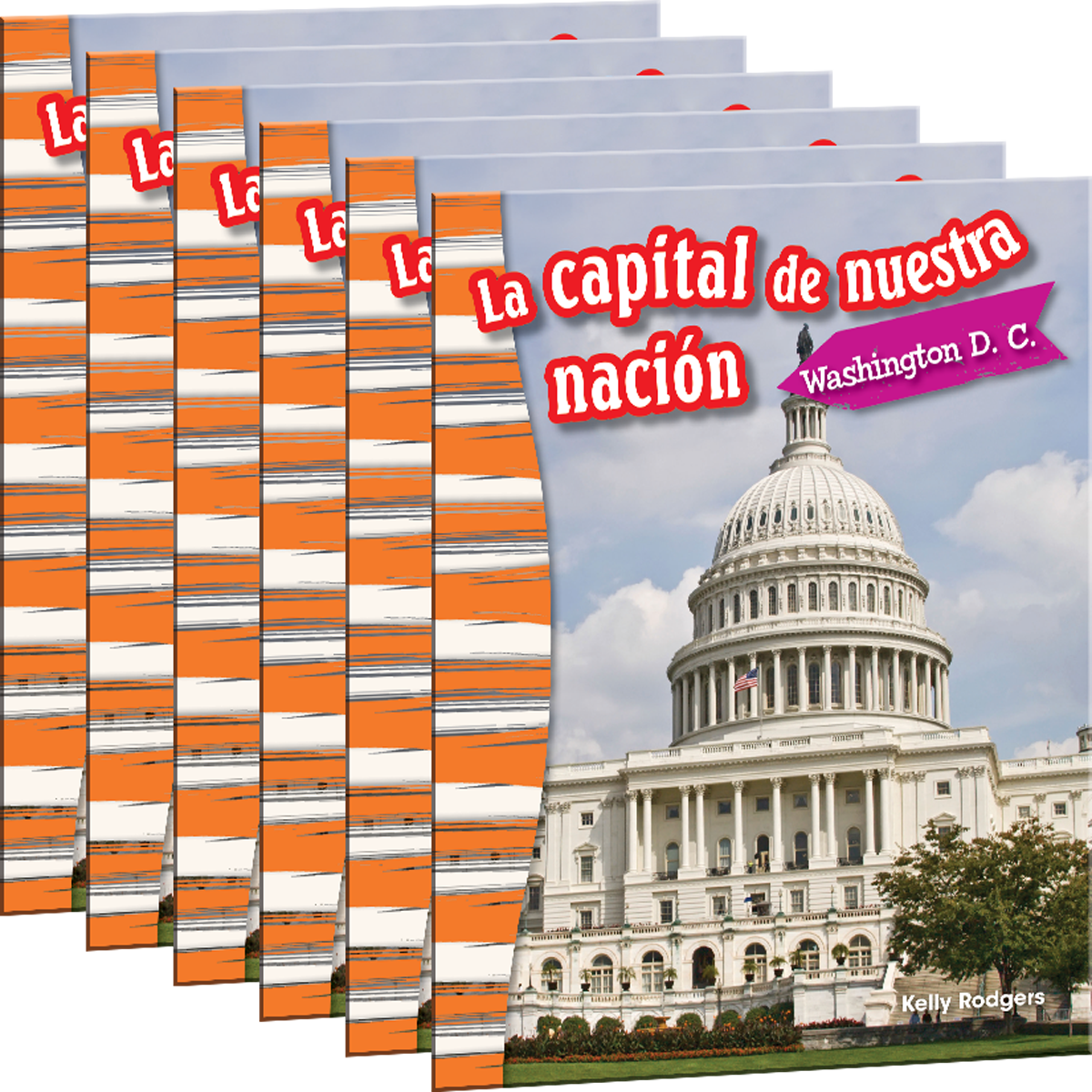 La capital de nuestra nación: Washington D. C. 6-Pack